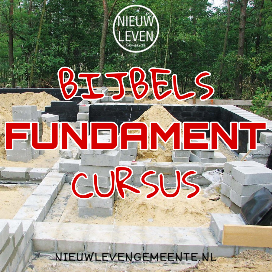 SCHOOL VOOR EEN BIJBELS FUNDAMENT